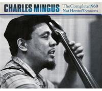 The Complete 1960 Nat Hentoff Sessions CD