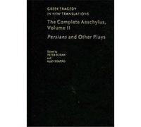 The Complete Aeschylus Peter Burian (Auteur)