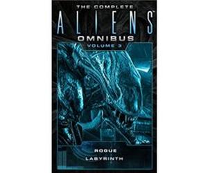 The Complete Aliens Omnibus Volume Three Rogue Labyrinth by Stephani Danelle Perry Inconnu (Auteur)