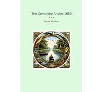 The Complete Angler 1653