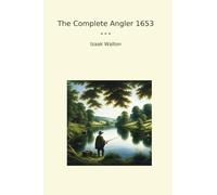 The Complete Angler 1653