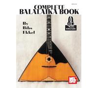 The complete balalaika book (book/online audio) +telechargement
