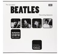 The Complete Beatles Recording Sessions: The Official Story of the Abbey Road Years 1962-1970