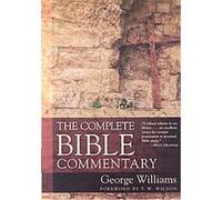 The Complete Bible Commentary George Williams (Auteur)