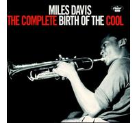 The Complete Birth of the Cool by Miles Davis [Audio CD] NEUF