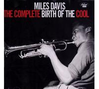 Miles Davis – The Complete Birth of the Cool – CD