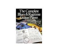 The Complete Blues And Ragtime Guitar Player Gtr Tab Book