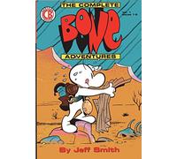 The Complete Bone Adventures