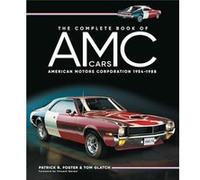 The Complete Book of AMC Cars by Tom Glatch Hardcover Book Tom Glatch (Auteur)