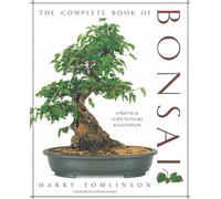 The Complete Book of Bonsai by Harry Tomlinson Harry Tomlinson (Auteur)