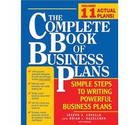 The Complete Book of Business Plans: Simple Steps to Writing Powerful Business Plans