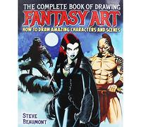 The Complete Book of Drawing Fantasy Art