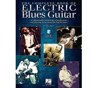 The Complete Book of Electric Blues Guitar – Hal Leonard