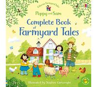 The Complete Book of Farmyard Tales (Farmyard Tales Poppy and Sam)
