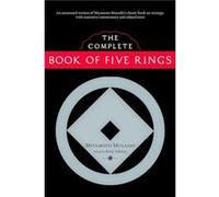The Complete Book of Five Rings by Miyamoto Musashi Miyamoto Musashi (Auteur)