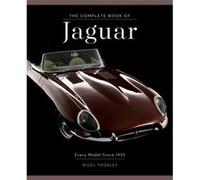The Complete Book of Jaguar by Nigel Thorley Unknown (Auteur)