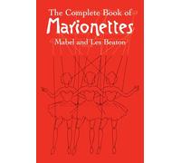 The Complete Book Of Marionettes