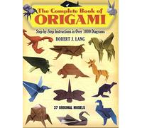 The Complete Book of Origami