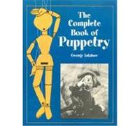 The Complete Book of Puppetry George Latshaw (Auteur)