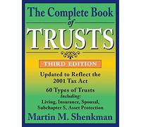 The Complete Book of Trusts, Third Edition
