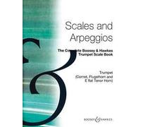 The complete boosey & hawkes trumpet scale book trompette
