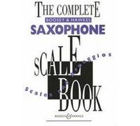The Complete Boosey Saxophone Scale Book