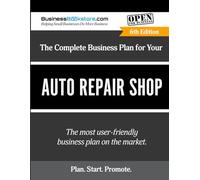 The Complete Business Plan for Your Auto Repair Shop