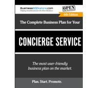 The Complete Business Plan for Your Concierge Service
