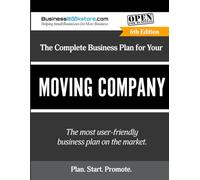 The Complete Business Plan for Your Moving Company