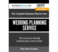 The Complete Business Plan for Your Wedding Planning Service