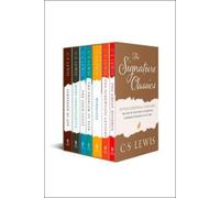 The Complete C. S. Lewis Signature Classics: Boxed Set by Lewis, Clive Staples