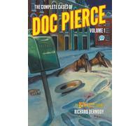 The Complete Cases Of Doc Pierce, Volume 1