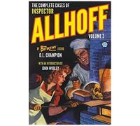 The Complete Cases Of Inspector Allhoff, Volume 3