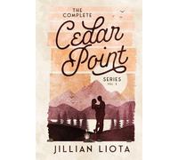 The Complete Cedar Point Series: Volume 2