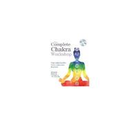 The Complete Chakra Workshop