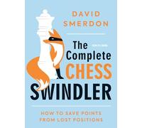 The Complete Chess Swindler: How to Save Points from Lost Positions