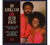 Bo Kirkland & Ruth Davis – The Complete Claridge Recordings (You're Gonna Get Next) – Import