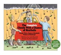 The Complete Cloudy with a Chance of Meatballs: Cloudy with a Chance of Meatballs; Pickles to Pittsburgh
