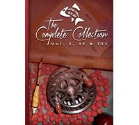 The Complete Collection Vol. I, II & III