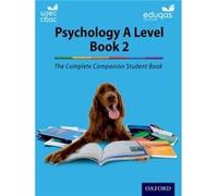 The Complete Companions: Eduqas And Wjec Year 2 Psychology Student Book (Psychology Complete Companion) (Paperback)