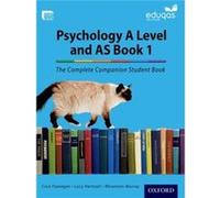 The Complete Companions For Eduqas: Year 1 And As Psychology Student Book (Psychology Complete Companion) (Paperback) Cara Flanagan, Rhiannon Murray, Lucy Hartnolll (Auteur)