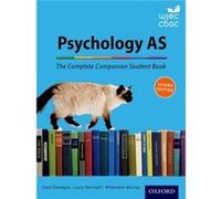 The Complete Companions For Wjec: Year 1 And As Psychology Student Book (Psychology Complete Companion) (Paperback) Cara Flanagan, Rhiannon Murray, Lucy Hartnolll (Auteur)