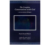 The Complete Conversations with God – An Uncommon Dialogue – Penguin Books