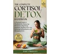 The Complete Cortisol Detox Handbook