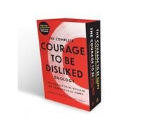 The Complete Courage to Be Disliked Duology Boxed Set: The Courage to be Disliked and The Courage to Be Happy