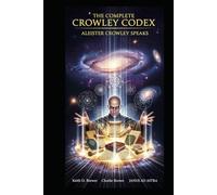 THE COMPLETE CROWLEY CODEX
