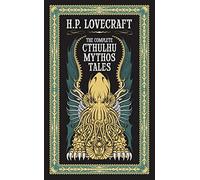 The Complete Cthulhu Mythos Tales (Barnes & Noble Collectible Editions)