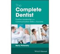 The Complete Dentist by Barry Polansky Inconnu (Auteur)