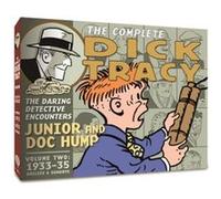 Gould, Mr. Chester - The Complete Chester Gould's Dick Tracy 2: Dailies & Sundays: 1933-1935