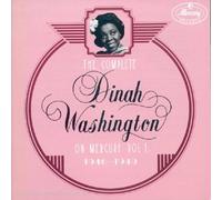 The Complete Dinah Washington On Mercury Vol.1 (1946-1949)